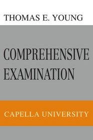 Comprehensive Examination: Capella University