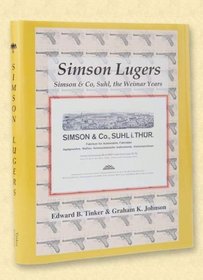 Simson Lugers: Simson & Co, Suhl, the Weimar Years