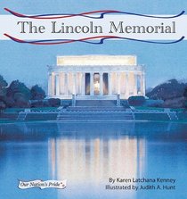 The Lincoln Memorial (Our Nation's Pride Set 2)