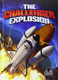 The Challenger Explosion (Disaster Stories)