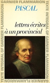 Lettres Ecrites a un Provincial (French Edition)
