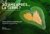 20 ans apres ..la terre? le bilan du developpement durable