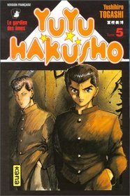Yuyu Hakusho : Le Gardien des mes, tome 5