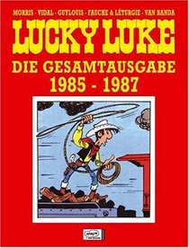 Lucky Luke: Gesamtausgabe 1985-1987