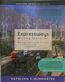 Expressways Writing Scenarios: Paragraphs and Essays (Second Edition) (Annotated Instructor's Edition)