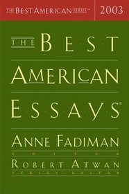 The Best American Essays 2003 (The Best American Series (TM))