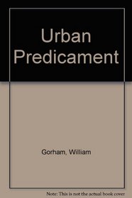 Urban Predicament