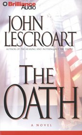 The Oath (Dismas Hardy, Bk 8) (Audio CD) (Abridged)