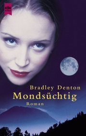 Mondsuchtig (Lunatics) (German Edition)