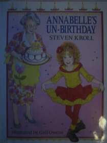 Annabelle's Un-Birthday