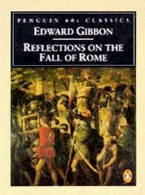 Reflections on the Fall of Rome