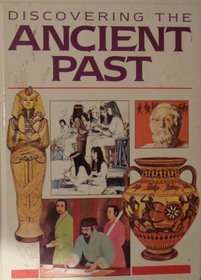 Discovering the Ancient Past
