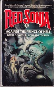 Against the Prince of Hell (Red Sonja, No 5)