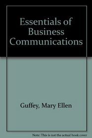 Essentials of Business Communication: A Writing Improvement Program