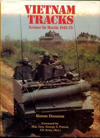 Vietnam tracks: Armor in battle 1945-75