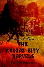 The Kansas City Marvels: The FBI Briefcase