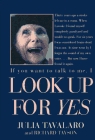 Look Up for Yes