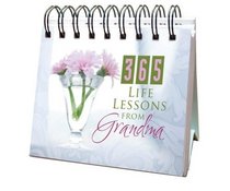 365 LIFE LESSONS FROM GRANDMA (Perpetual Calendar)