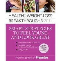 Health & Weight-loss Breakthroughs 2011
