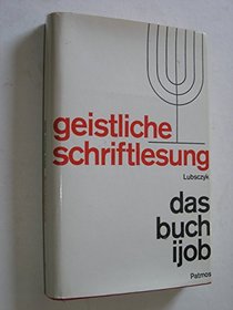 Das Buch Ijob (Geistliche Schriftlesung) (German Edition)