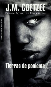 Tierras de poniente/ Dusklands (Literatura Mondadori/ Mondadori Literature) (Spanish Edition)