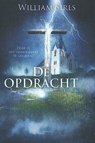 De opdracht: roman (Dutch Edition)