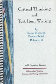 Critical Thinking and Test Item Writing