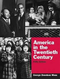 America in the Twentieth Century, Fifth Edition