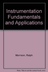 Instrumentation Fundamentals and Applications