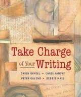 Take Charge of Your Writing: Discovering Writing Through Self-Assessment