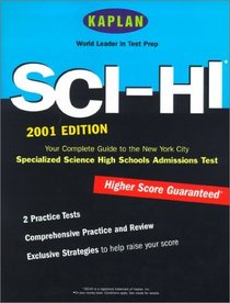Kaplan SCI-HI Admissions Test 2001