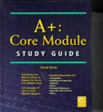A+: Core Module Study Guide