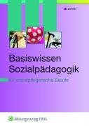 Basiswissen Sozialpdagogik. Fach- und Lehrbuch