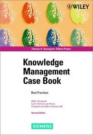Knowledge Management Case Book: Siemens Best Practises