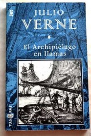 El Archipielago En Llamas (Espasa Bolsillo) (Spanish Edition)