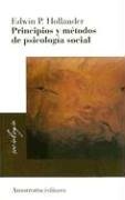 Principios y Metodos de Psicologia Social (Biblioteca de Sociologia)