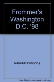 Frommer's Washington D.C. '98