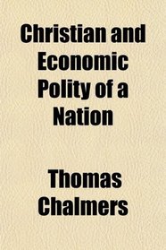 Christian and Economic Polity of a Nation
