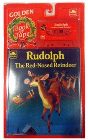 Rudolph the Reindeer (Golden Story Book 'n' Tape)