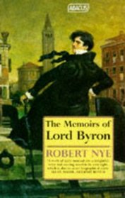 The Memoirs of Lord Byron (Abacus Books)
