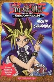 Yu-Gi-Oh: Mighty Champions (Yu-Gi-Oh)