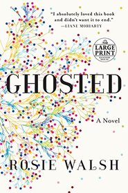 Ghosted: A Novel (Random House Large Print)