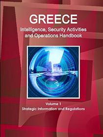Greece Intelligence, Security Activities & Operations Handbook