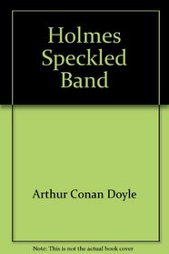 Holmes Speckled Band