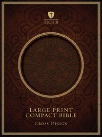 HCSB Large Print Compact Bible (Dark Brown Cross Design)