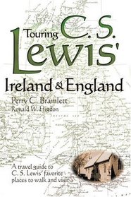 Touring C.S. Lewis' Ireland  England