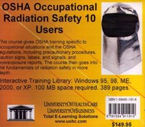 OSHA Occupational Radiation Safety, 10 Users