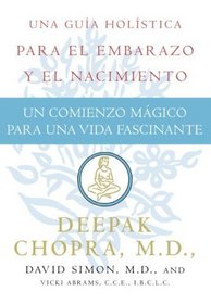 Un Comienzo Magico/ Magical Beginnings, Enchanted Lives (Spanish Edition)
