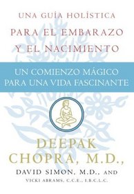 Un Comienzo Magico/ Magical Beginnings, Enchanted Lives (Spanish Edition)