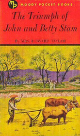 The Triumph of John and Betty Stam